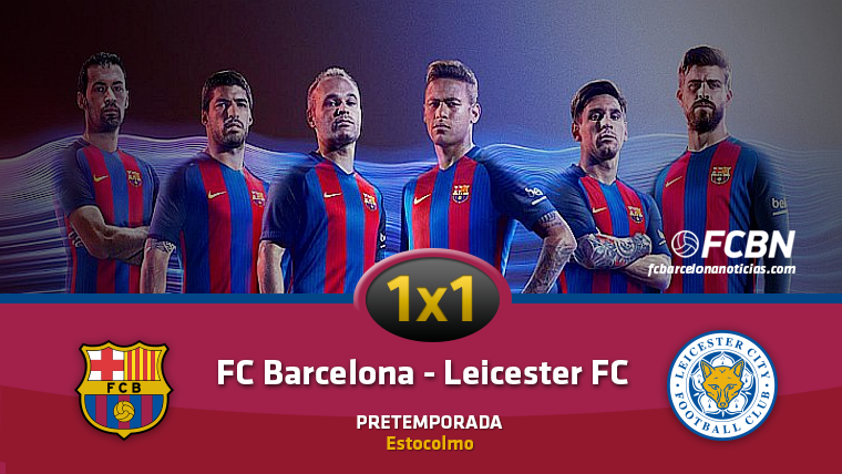 The 1×1 of the FC Barcelona in front of the Leicester City