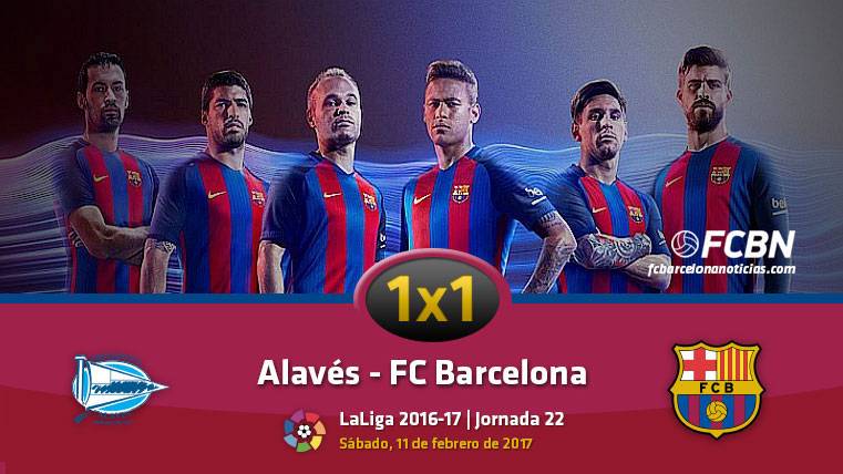 The 1×1 of the FC Barcelona in front of the Sportive Alavés