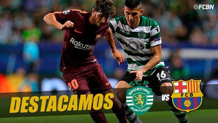 Sergi Roberto, a multipurpose of ‘beak and shovel’ in front of the Sporting