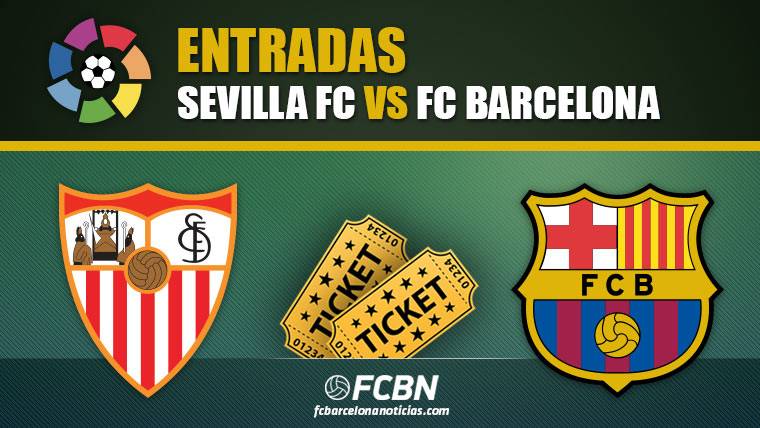 Entrances Seville vs FC Barcelona
