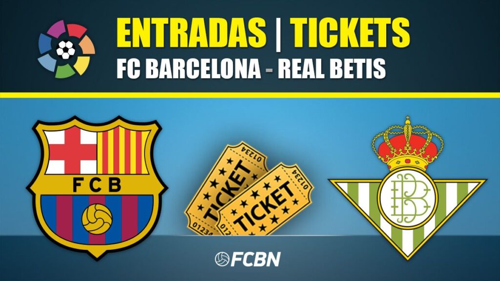 Tickets FC Barcelona-Betis – LaLiga Santander 2019-20