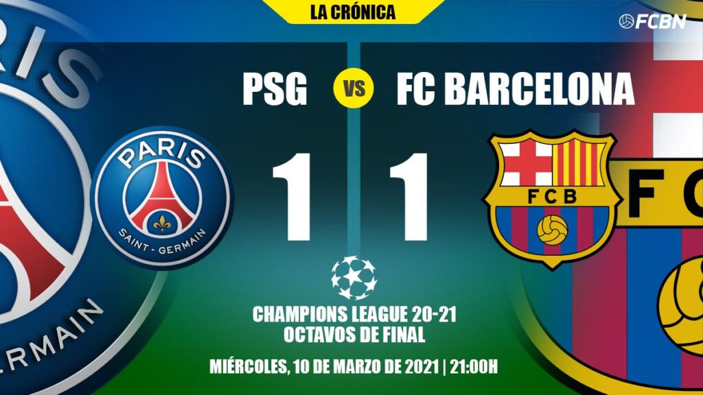 A meritorious Barça leaves PSG alive and remains far from the comeback (1-1)