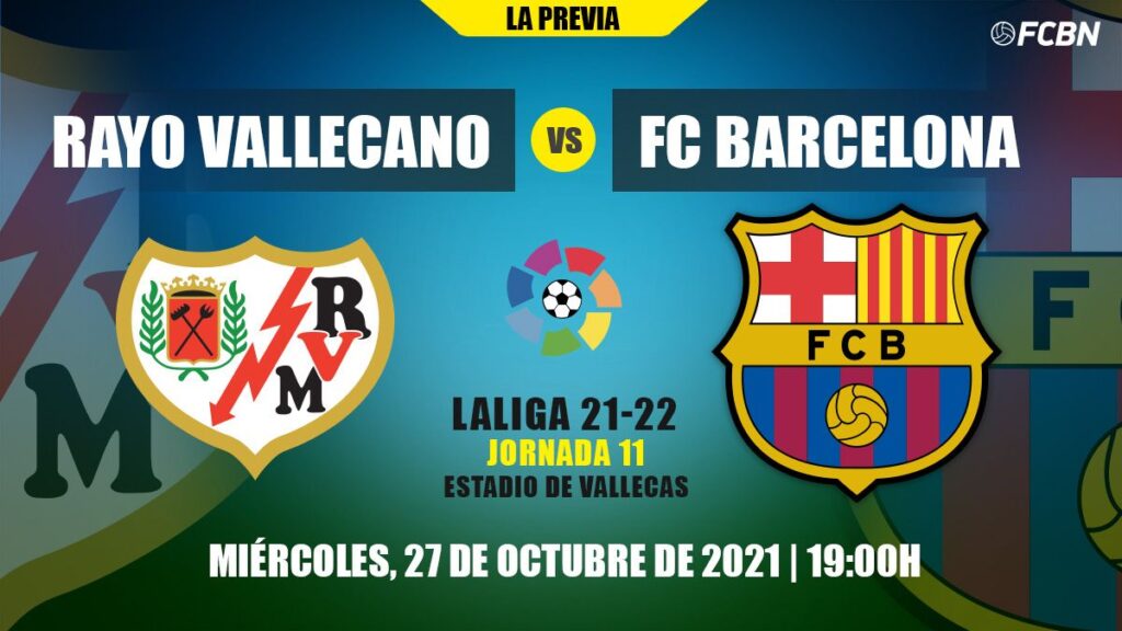Everything you need to know about Rayo Vallecano-FC Barcelona in the League