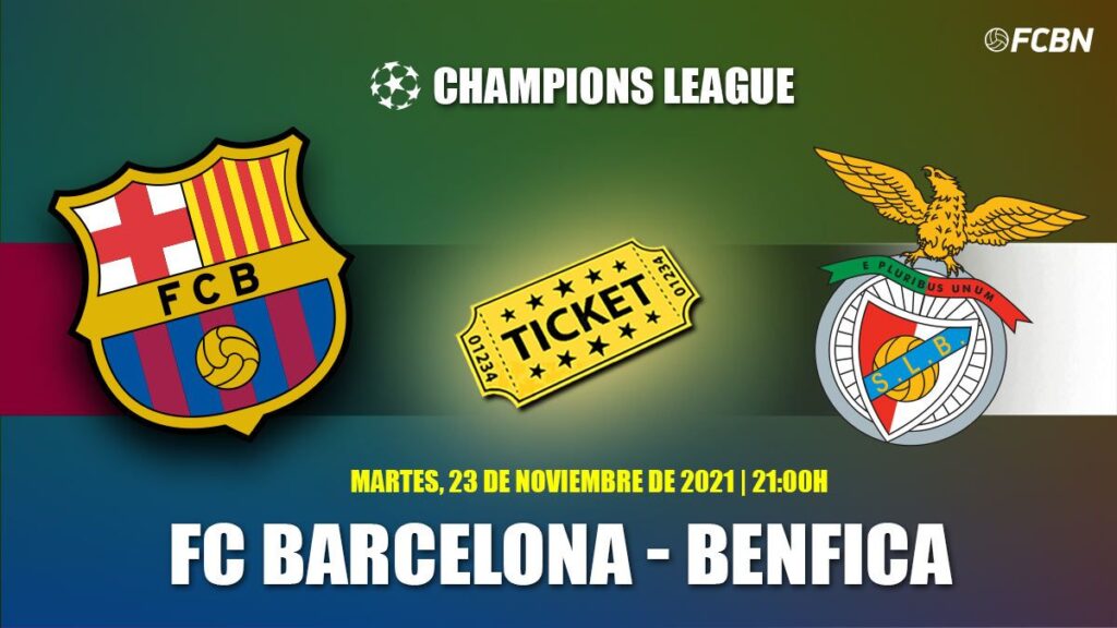 Tickets FC Barcelona-Benfica – Champions League 2021-2022