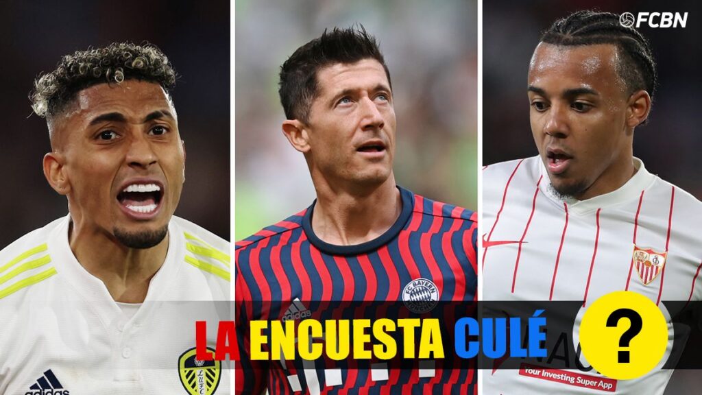 POLL: Which signing is the most priority for Barça in 2022-23?