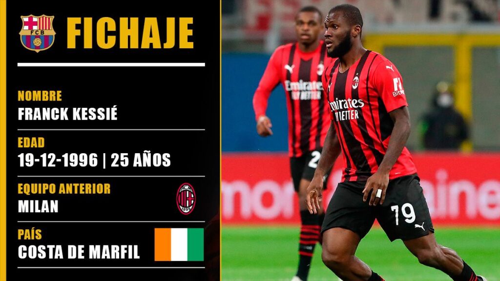 OFFICIAL! The FC Barcelona confirms the signing of Franck Kessié