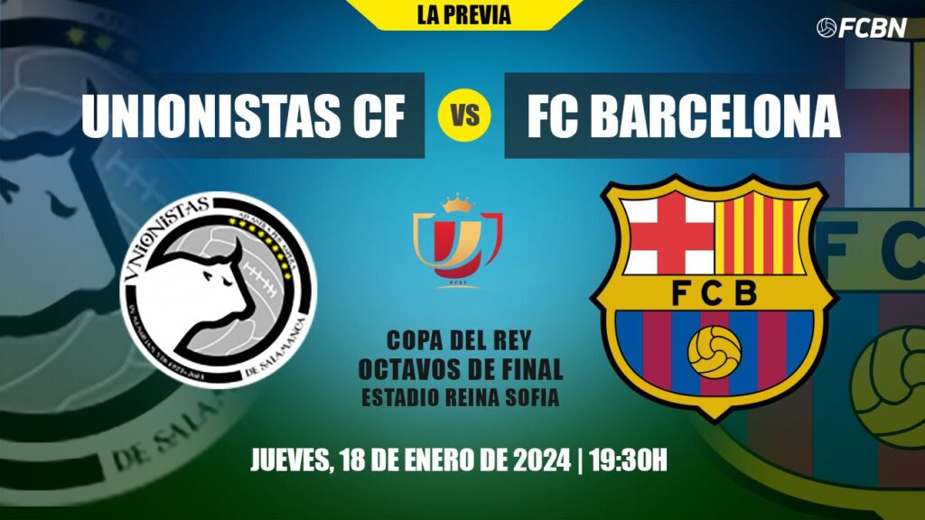 Barça play for a place in the quarter-finals of the Copa del Rey in Salamanca with the need to win a