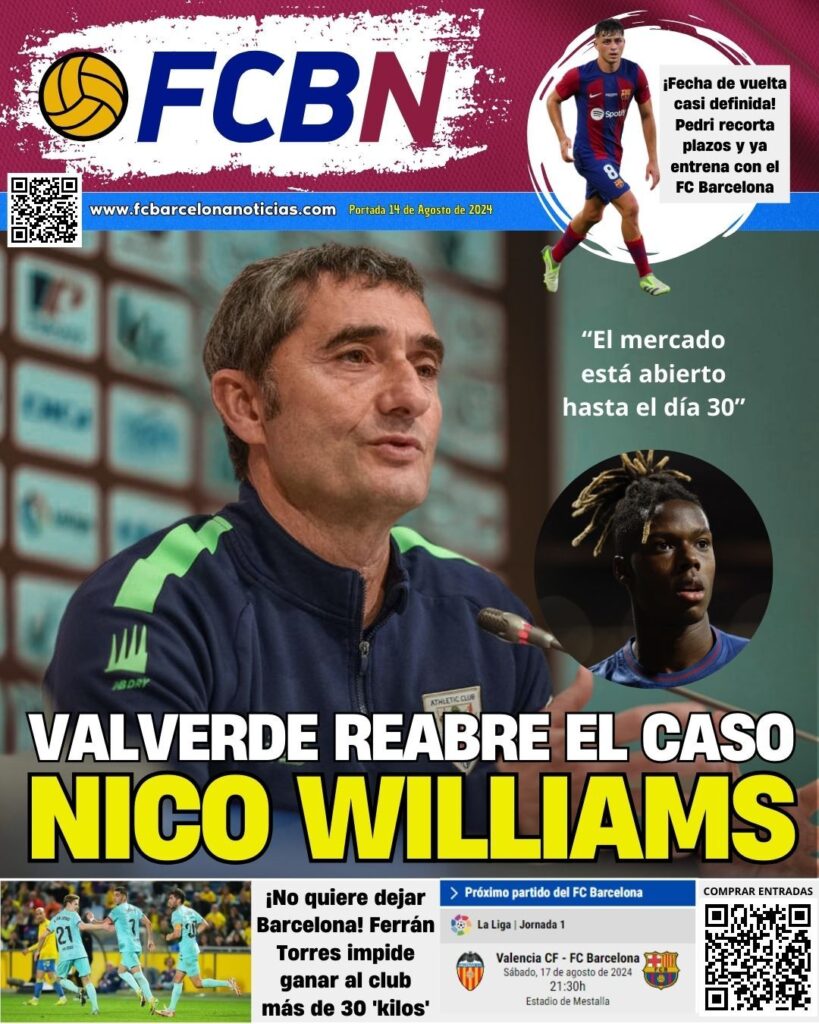 FCBN cover 08/14/2024: Valverde reopens the Nico Williams case