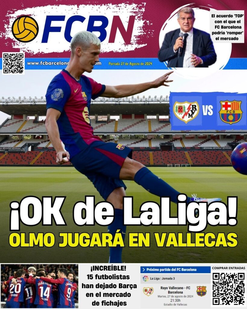 FCBN cover 08/27/2024: OK from LaLiga! Dani Olmo will play in Vallecas