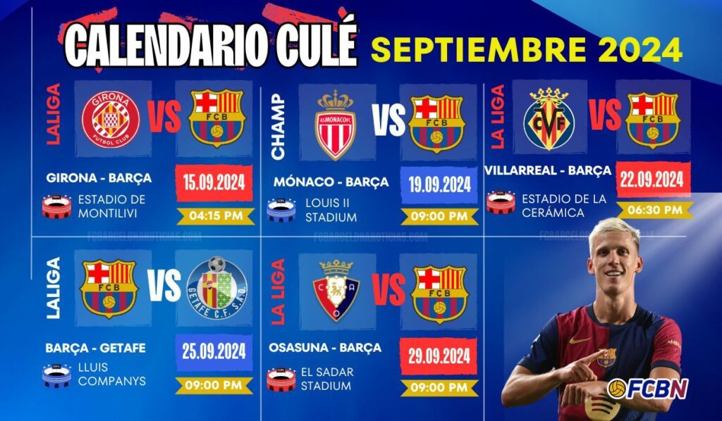 FC Barcelona’s schedule for the month of September: 4 La Liga matches and 1 Champions League match