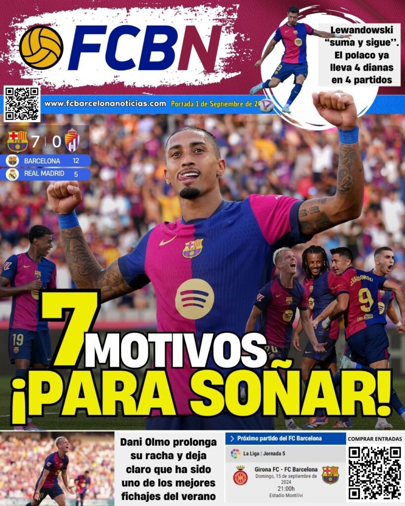 FCBN cover 01/09/2024: SEVEN REASONS TO DREAM (BARCELONA 7-0 VALLADOLID)