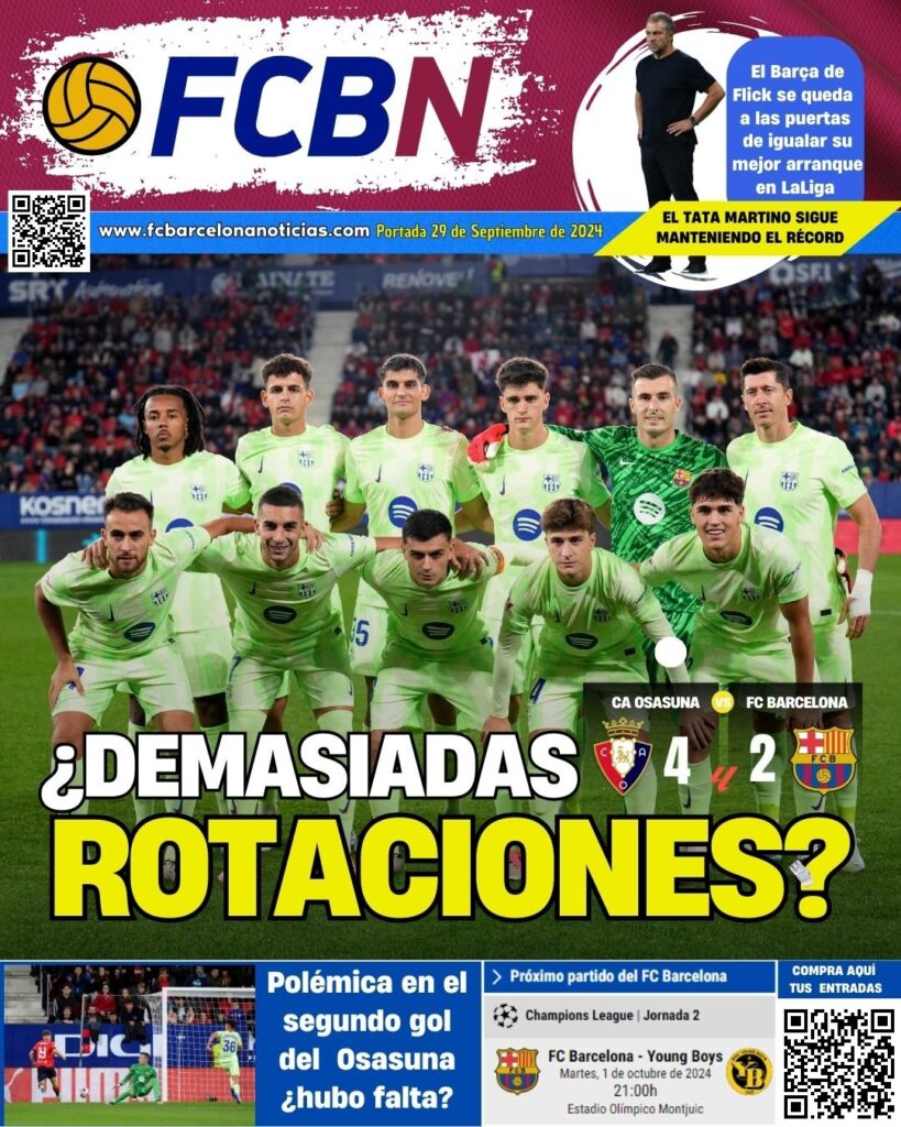 FCBN cover 29/09/2024: OSASUNA 4-2 BARÇA Too many rotations?
