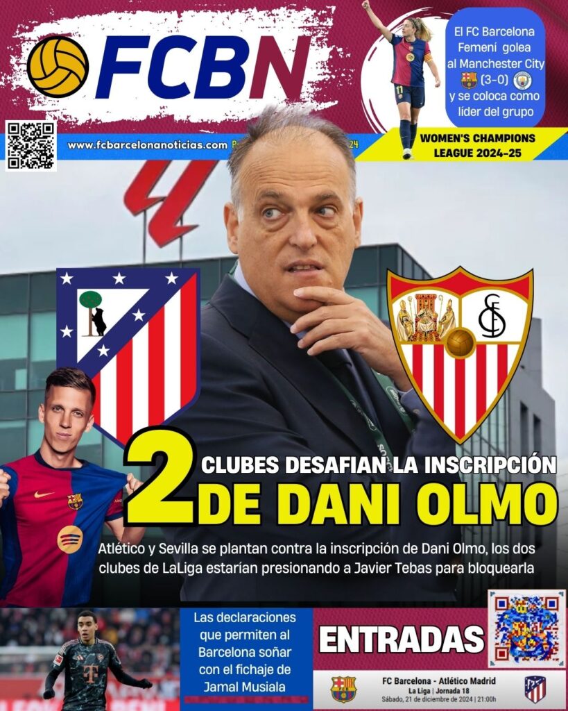 FCBN Cover 12/19/2024: 2 CLUBS CHALLENGE DANI OLMO’S REGISTRATION