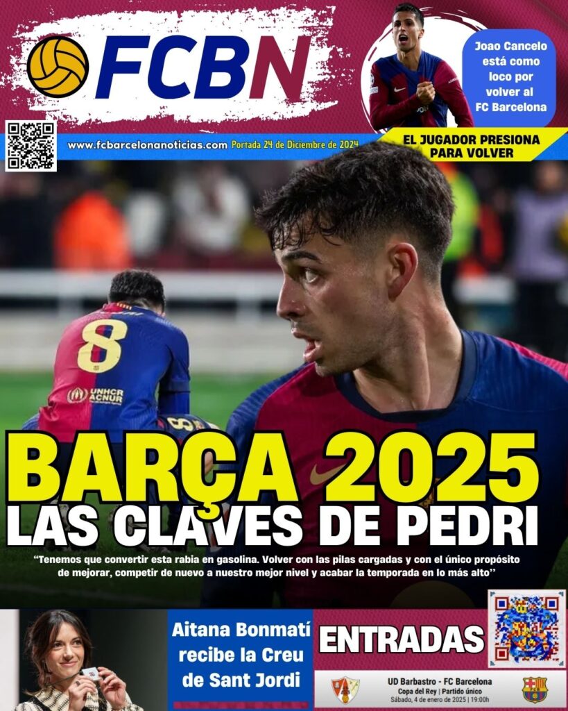 FCBN Cover 12/24/2024: BARÇA 2025, THE KEYS OF PEDRI
