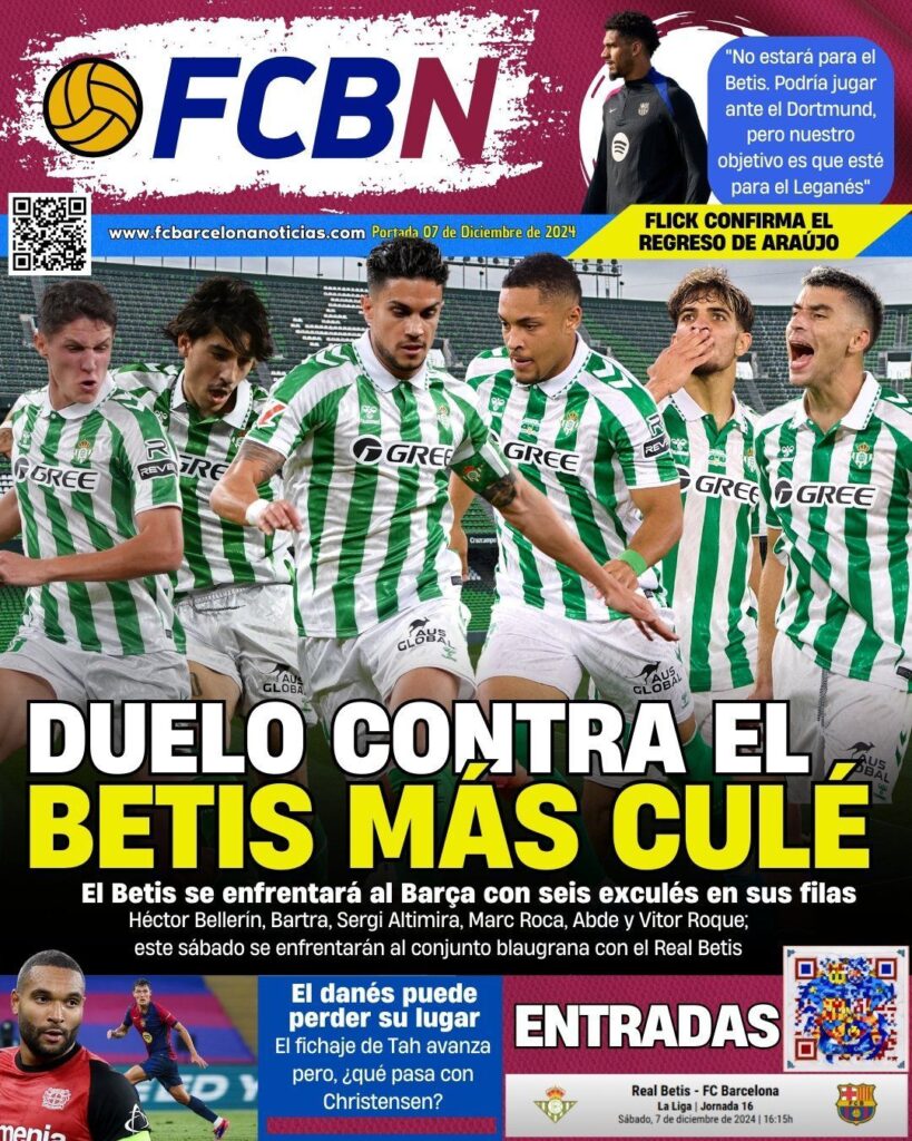 FCBN Cover 12/07/2024: CLASH AGAINST BETIS MORE CULÉ