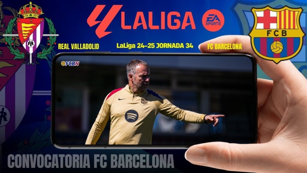 OFFICIAL Squad List: Barcelona vs Real Valladolid – LaLiga 24/25