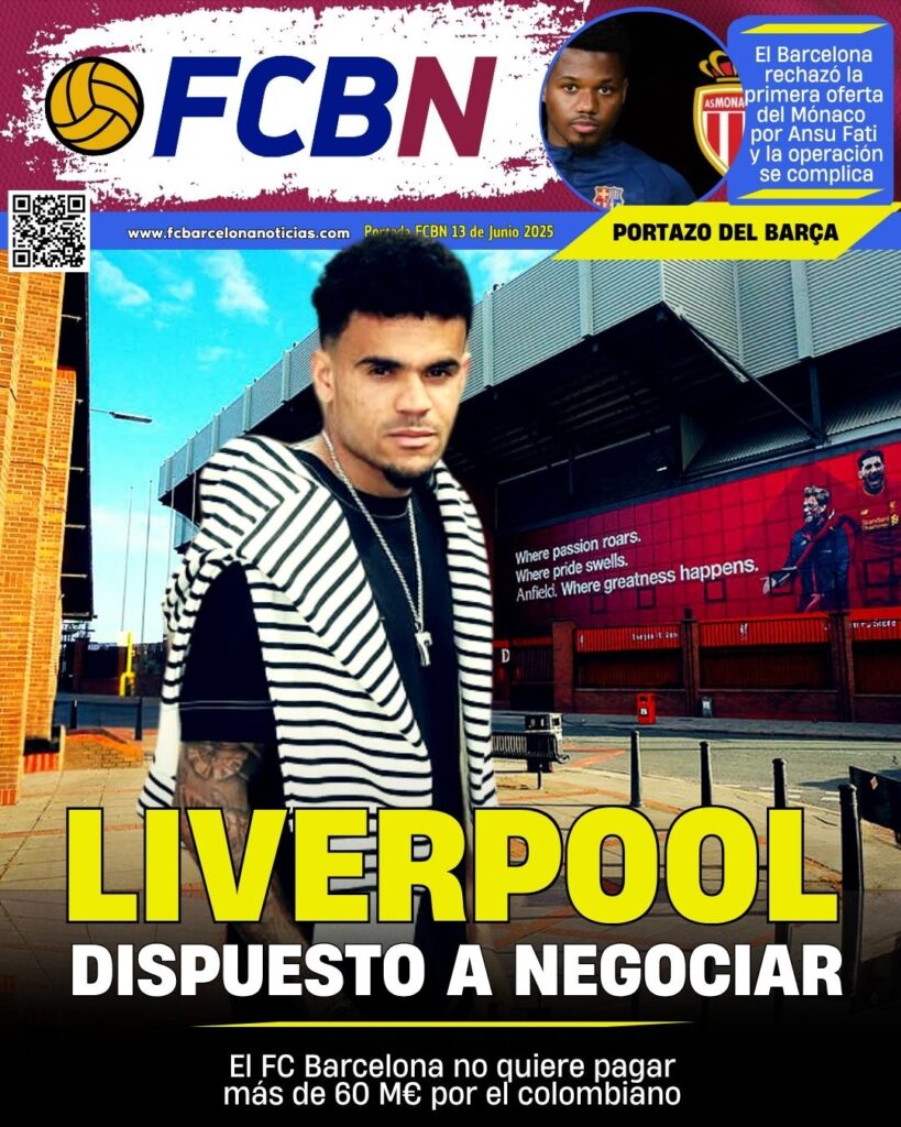 FCBN Cover 06/13/2025: LIVERPOOL WILLING TO NEGOTIATE