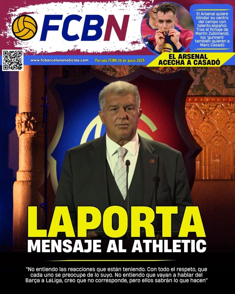 FCBN Cover 06/26/2025: LAPORTA, MESSAGE TO ATHLETIC