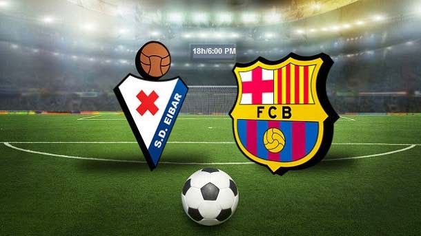 La previa del partido: S.D. Eibar vs FC Barcelona (18:00 ...