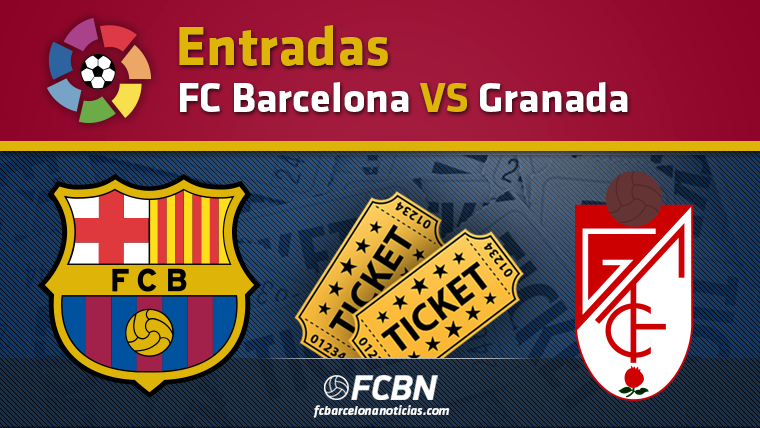 Entradas FC Barcelona vs Granada - FC Barcelona Noticias