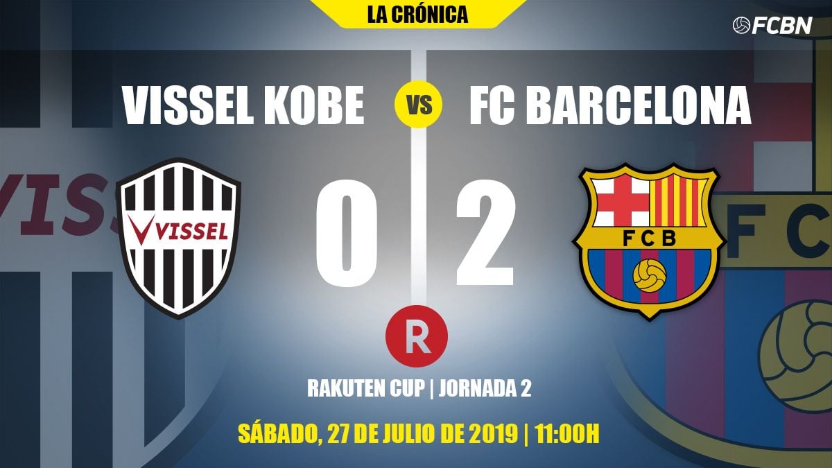 Report Vissel Kobe-FC Barcelona, duel of pre-season resolved by Carles Pérez