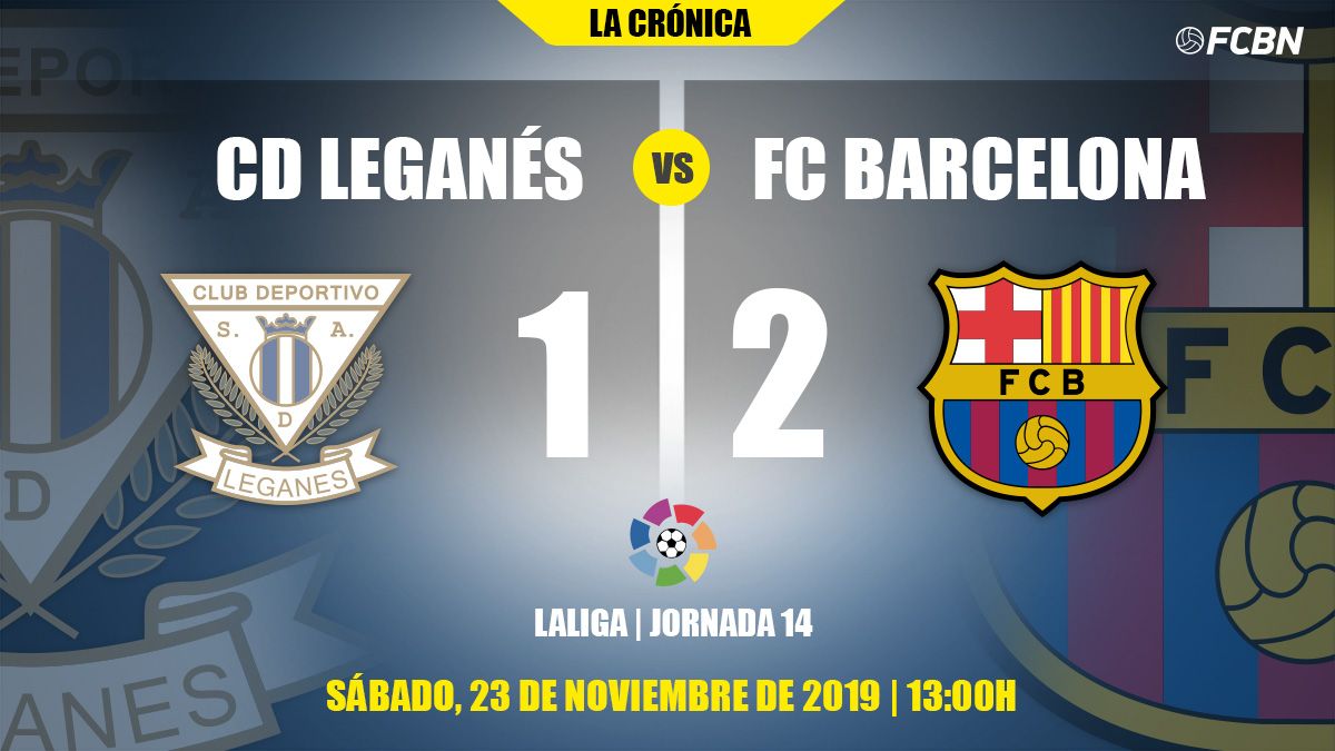 Chronicle of the Leganés-FC Barcelona of the J13 of LaLiga 2019-20
