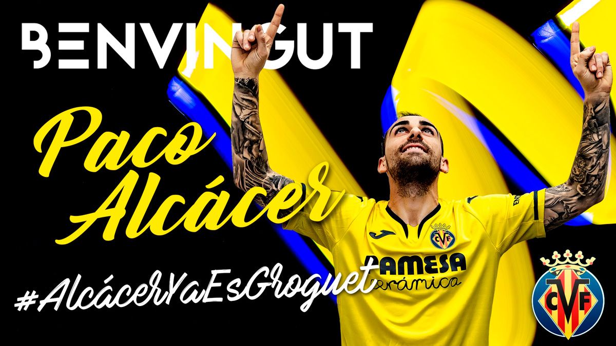 The welcome message of Villarreal for Paco Alcácer | Villarreal Cf