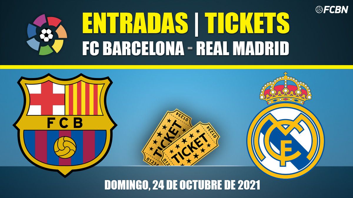 Entrances FC Barcelona vs Madrid - Classical 2021-2022