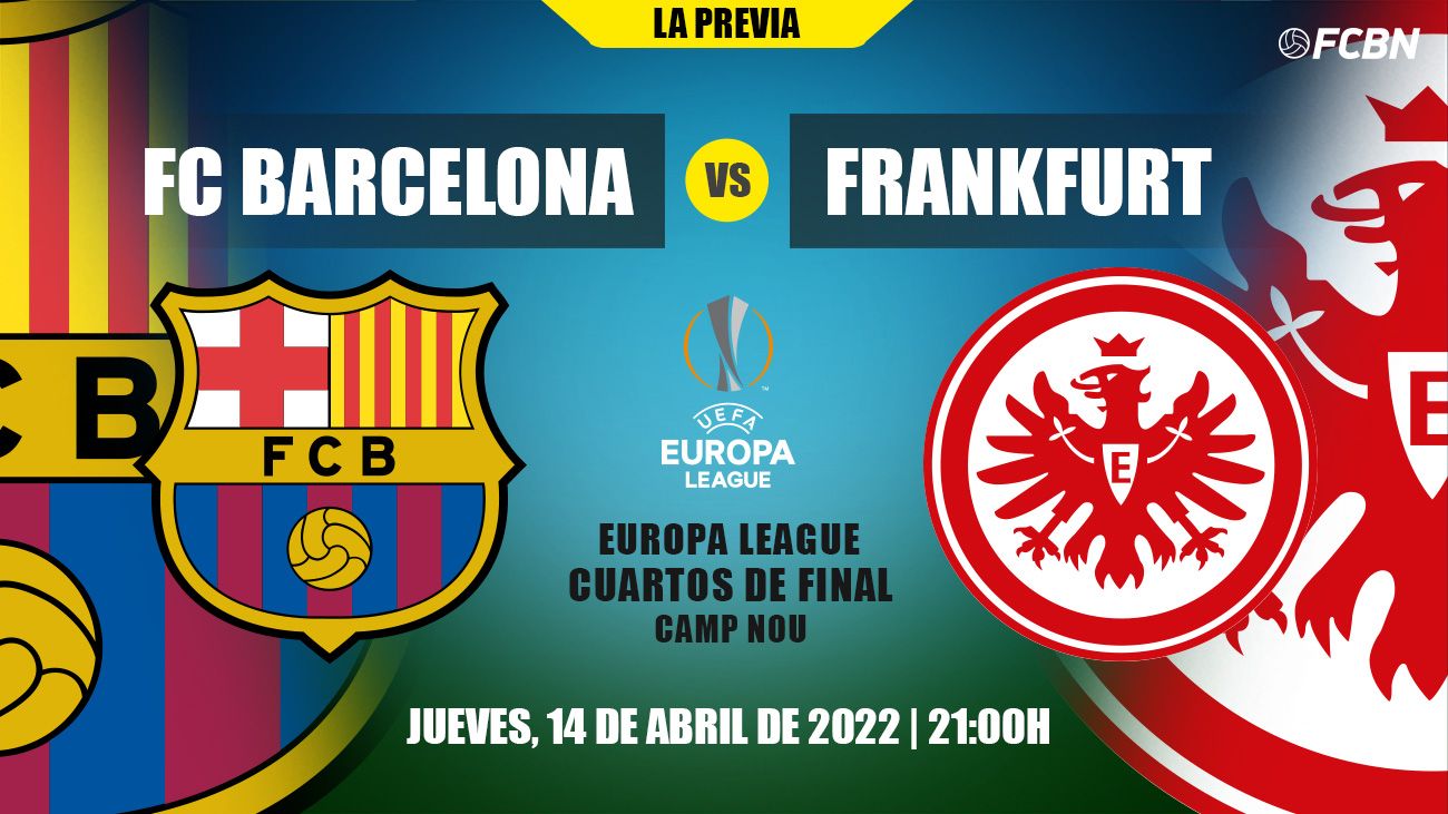 Previa del FC Barcelona-Eintracht Frankfurt