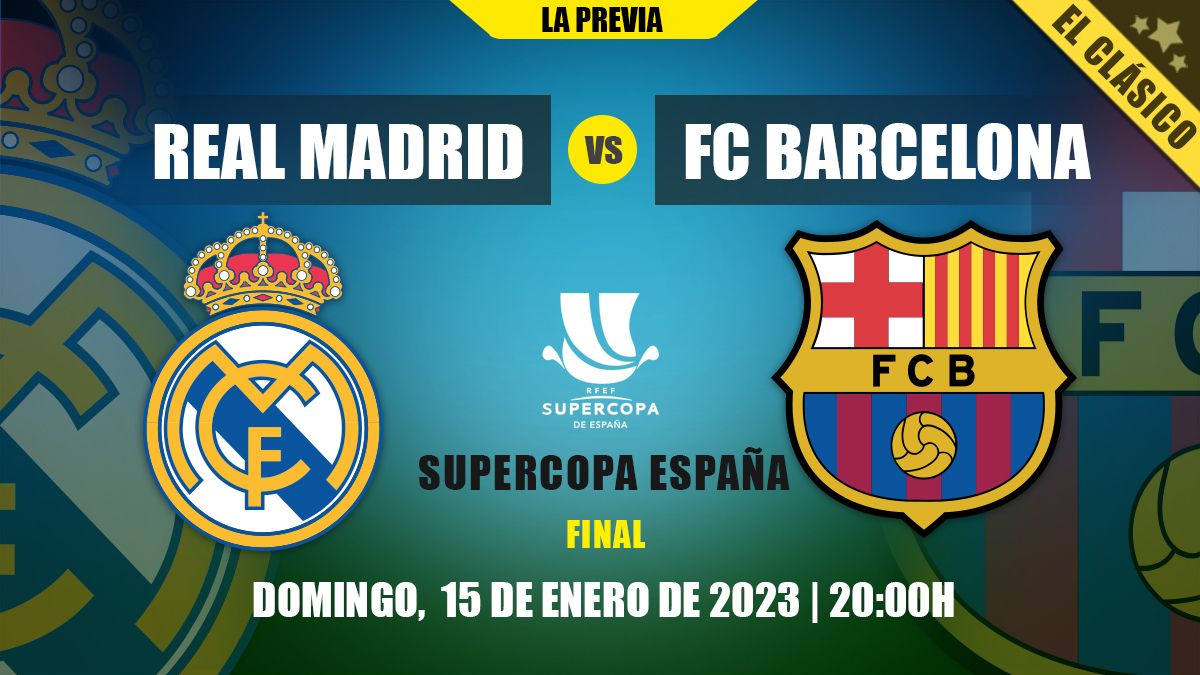 Previa del Real Madrid vs FC Barcelona copy