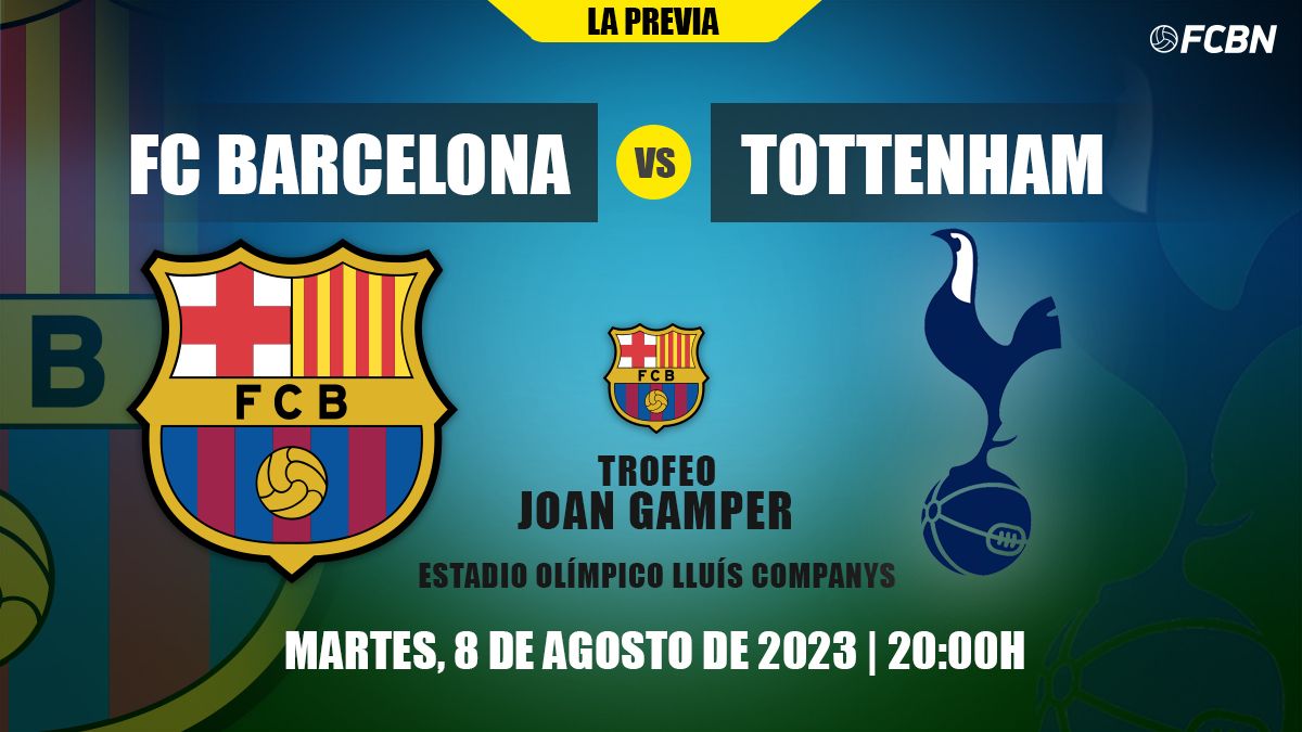 Previa del FC Barcelona vs Tottenham del Joan Gamper