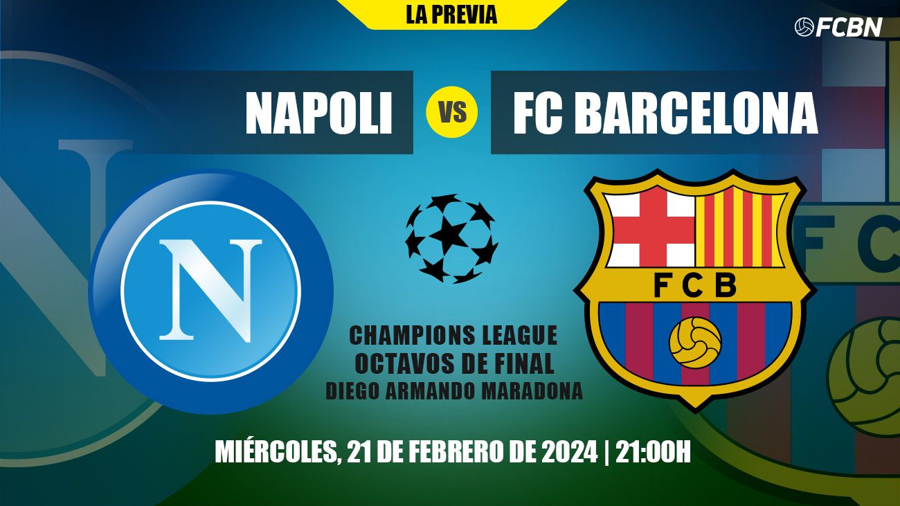 Previa del Napoli vs FC Barcelona