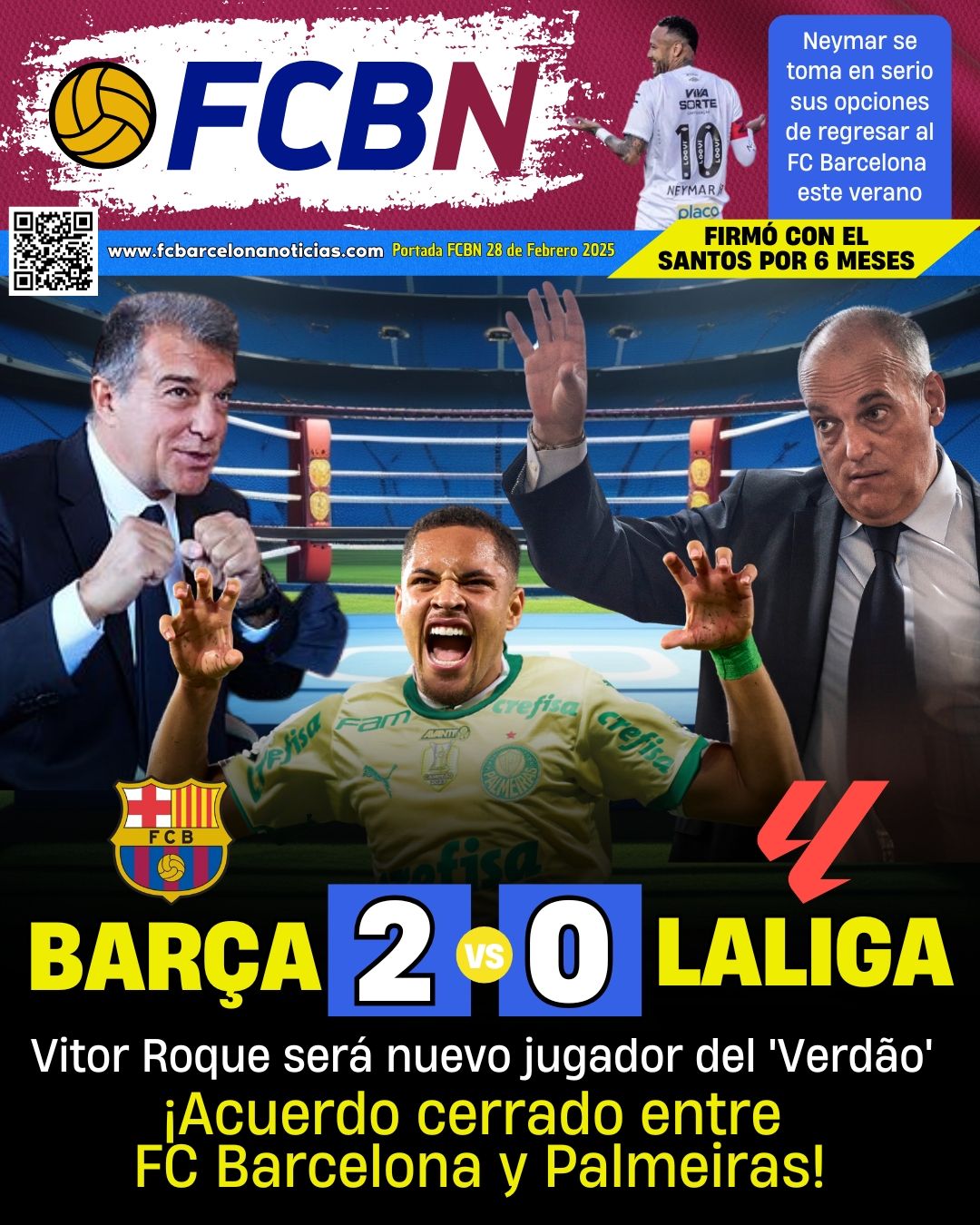 Portada de FCBN 28/02/2025: BARÇA 2-0 LALIGA