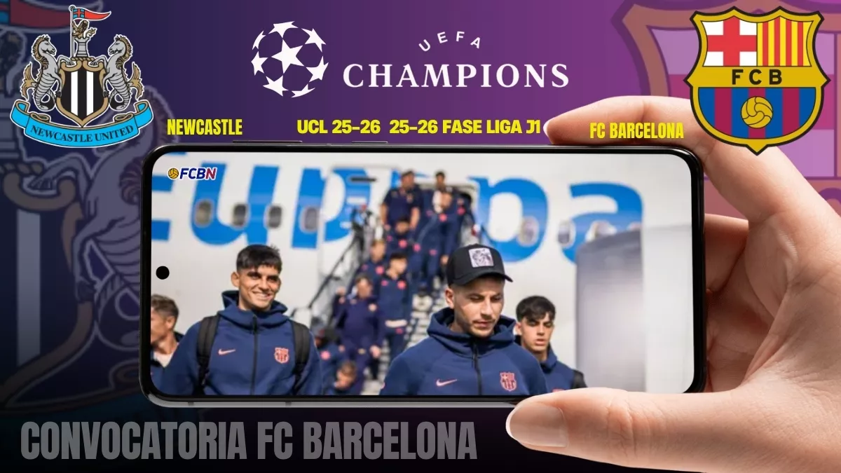 Convocatoria del FC Barcelona vs Newcastle - Champions 25/26