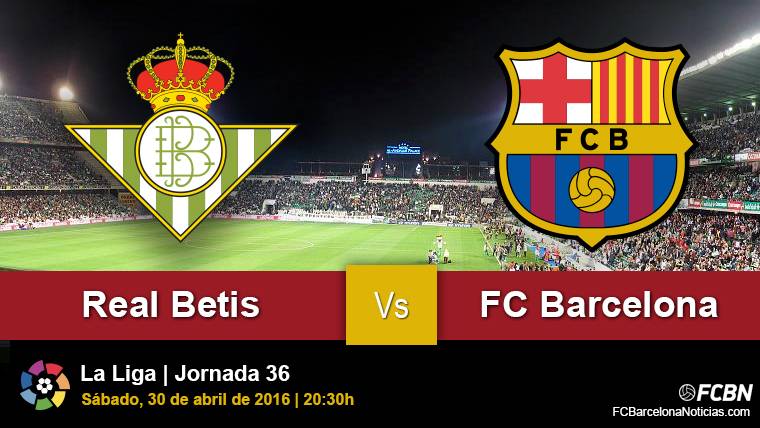 Previous of the Real Betis-FC Barcelona of League BBVA