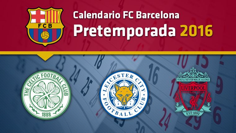 Calendario FC Barcelona pretemporada 2016