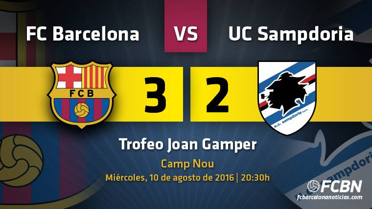 The FC Barcelona won by the minimum to the Sampdoria (3-2)