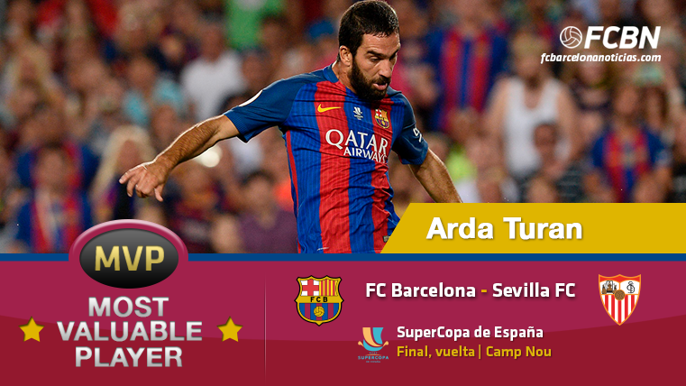 Arda Turan, el MVP del FC Barcelona ante el Sevilla FC en la vuelta de la Supercopa de España