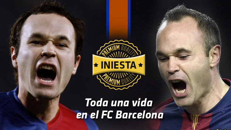 Andrés Iniesta, all a life in the FC Barcelona