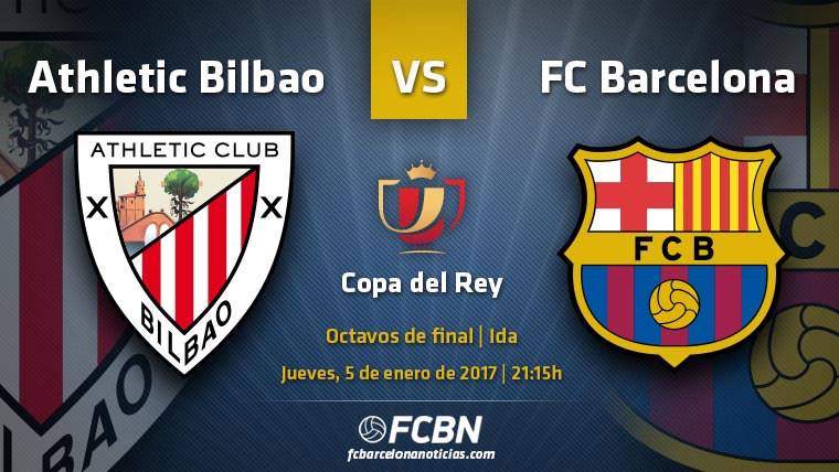 Previa del Athletic-FC Barcelona de octavos de Copa del Rey