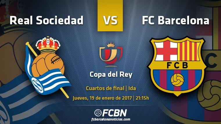 The previous of the party: Real Sociedad vs FC Barcelona of Glass of the King 2016/17