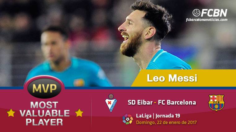 Leo Messi, escogido como el MVP del Eibar-FC Barcelona