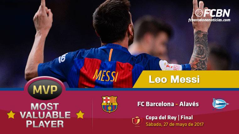 Leo Messi, el MVP del FC Barcelona ante el Alavés en la final de Copa del Rey