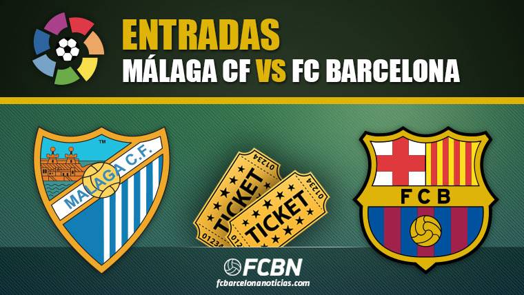 Entrances Málaga vs FC Barcelona