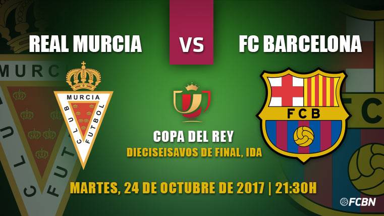Previa del Real Murcia-Barcelona de la ida de dieciseisavos de la Copa 2017-18