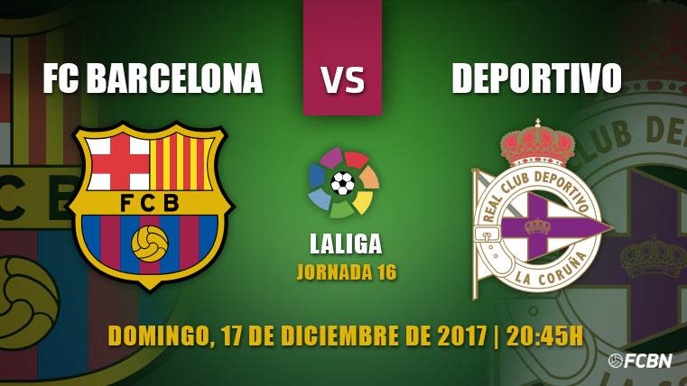 Previa del FC Barcelona-Deportivo de la Coruña de la J16 de LaLiga 2017-18