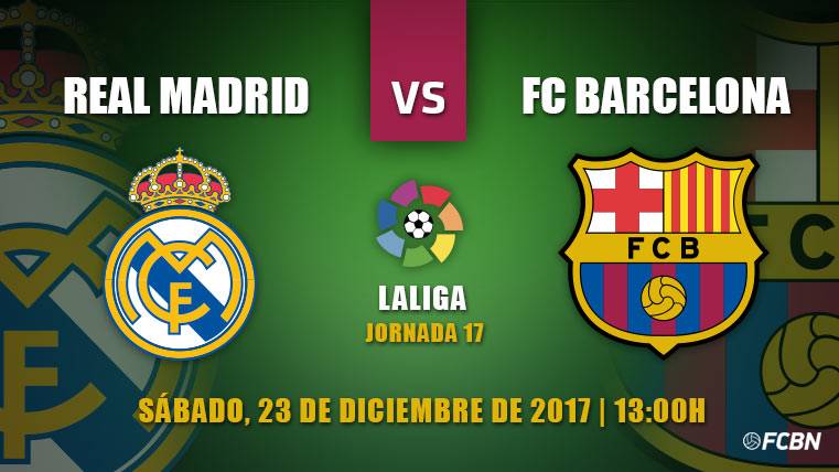 Previa del Real Madrid-FC Barcelona de la J17 de LaLiga 2017-18