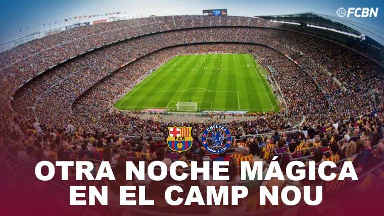El Camp Nou, a por otra gloriosa noche