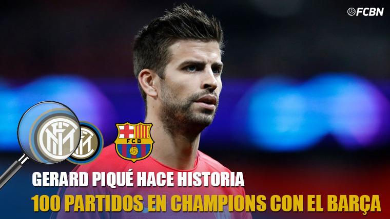 Gerard Piqué, 100 partidos con el FC Barcelona en Champions League