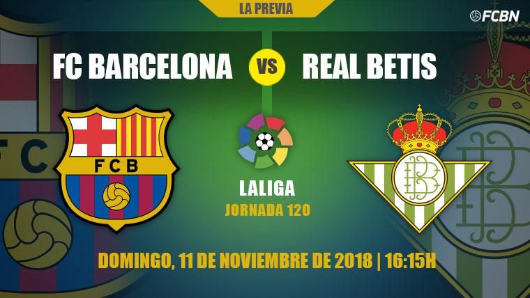 Previous of the FC Barcelona-Real Betis of the J12 of LaLiga 2018-19